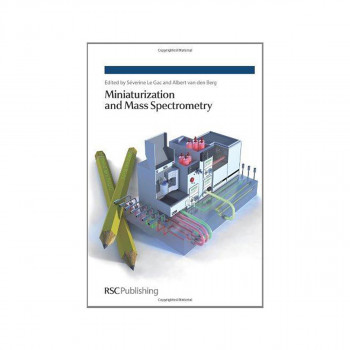 Miniaturization and Mass Spectrometry 
