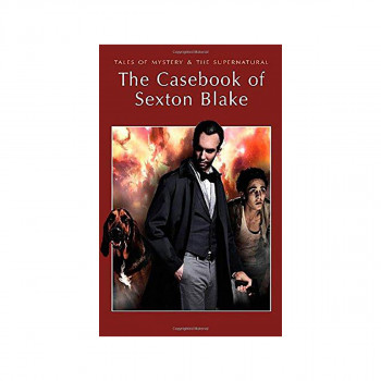 The Casebook of Sexton Blake 