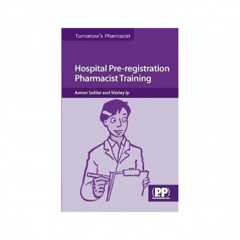 Hospital Pre-registration Pharmacist Training 