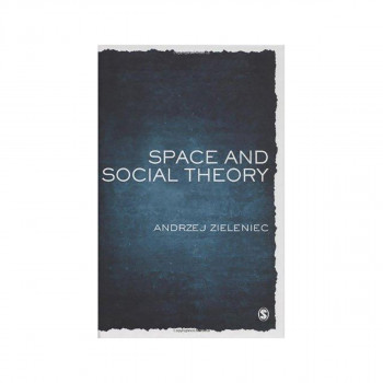 Space and Social Theory 