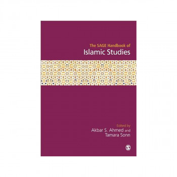 The SAGE Handbook of Islamic Studies 
