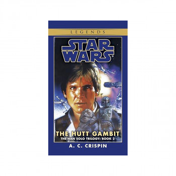 Han Solo Tril#2 : Hutt Gambit 