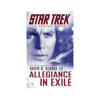 Star Trek: The Original Series: Allegiance in Exile 