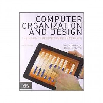 Computer Organization and Design MIPS Edition : The Hardware/Software Interface 