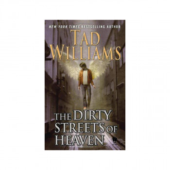 The Dirty Streets of Heaven 