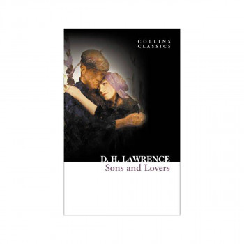 Sons and Lovers (Collins Classics) 