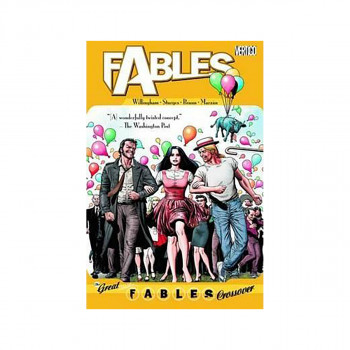 Fables Vol. 13 : The Great Fables Crossover 
