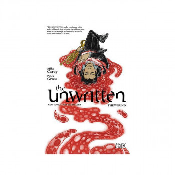 The Unwritten Vol. 7 : The Wound 