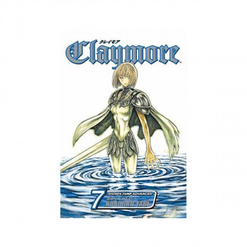 Claymore, Vol. 7 : Fit for Battle 