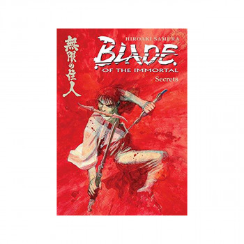 Blade of the Immortal: Secrets v. 10 