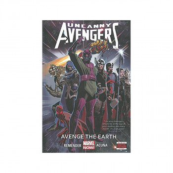 Uncanny Avengers Volume 4: Avenge The Earth (marvel Now) 