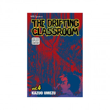 The Drifting Classroom, Vol. 4 