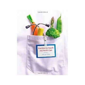 Nutrition for Health and Healthcare 