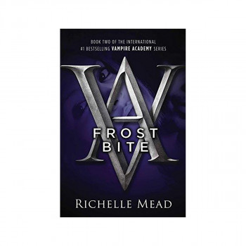 Frostbite: A Vampire Academy Novel Volume 2 
