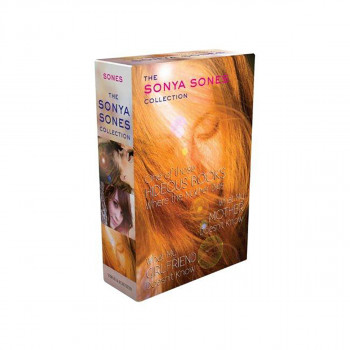 The Sonya Sones Collection : One of Those Hideous Books Where the Mother Dies/Wh 