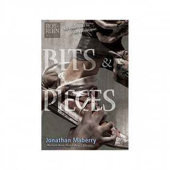 Rot & Ruin #5: Bits and Pieces 