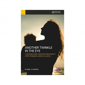 Another Twinkle in the Eye: Contemplating Another Pregnancy After Perinatal Ment 