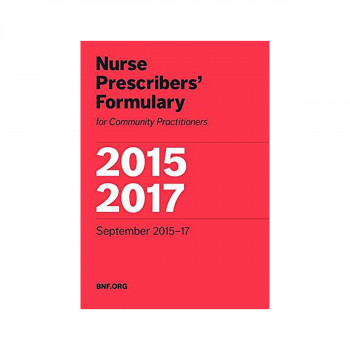 Nurse Prescribers' Formulary 2015-2017 : For Community Practitioners 