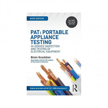 PAT: Portable Appliance Testing : In-Service Inspection and Testing of Electrica 