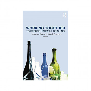 Working Together to Reduce Harmful Drinking 