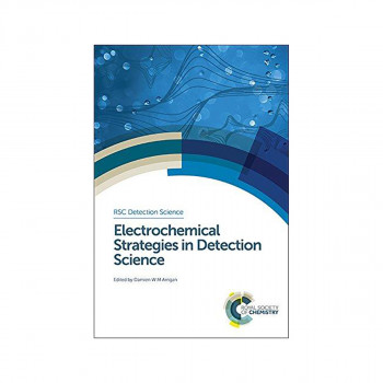 Electrochemical Strategies in Detection Science 