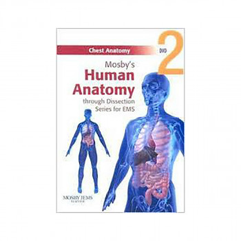 Mosby's Human Anatomy Through Dissection For EMS: Chest Anatomy DVD 