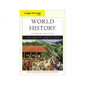 Cengage Advantage Books: World History, Volume II 