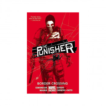 Punisher, The Volume 2: Border Crossing 