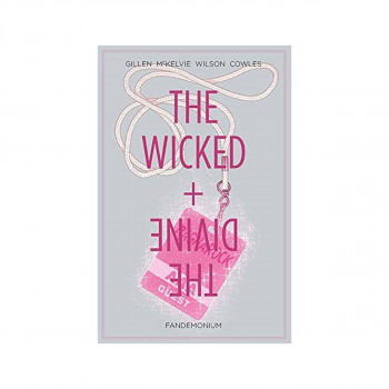 The Wicked + The Divine Volume 2: Fandemonium 