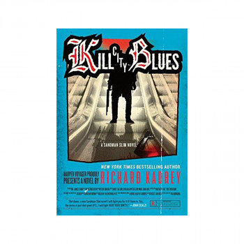 Kill City Blues 