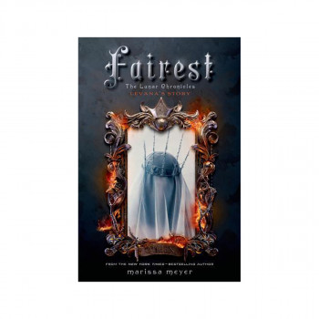 Fairest : The Lunar Chronicles: Levana's Story 