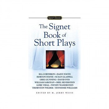 The Signet Book of Short Plays 