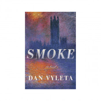 Smoke : A Novel 