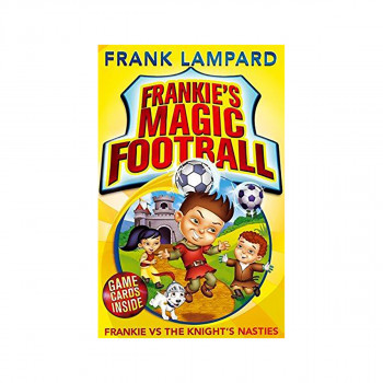 Frankie's Magic Football: Frankie vs The Knight's Nasties : Book 5 