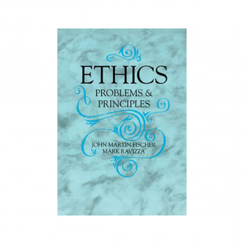 Ethics: Problems and Principles (Ceraf; 4) 