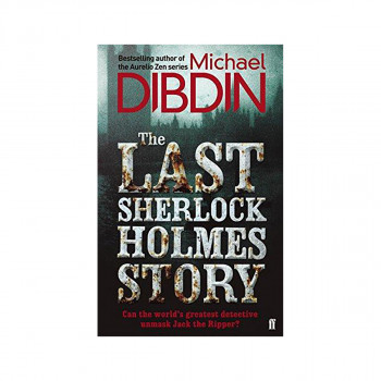 The Last Sherlock Holmes Story 