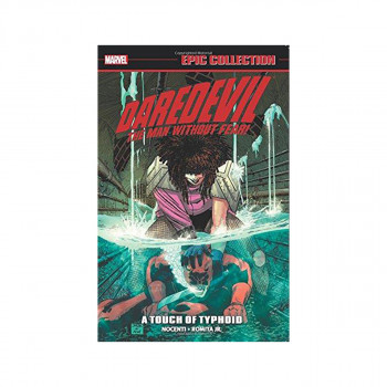 Daredevil Epic Collection: A Touch Of Typhoid 