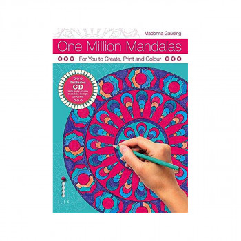 One Million Mandalas : For You to Create, Print and Colour 