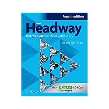 New Headway: Intermediate B1: Workbook + iChecker without Key : The world's most 