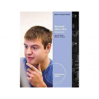Microsoft (R) Office 2010 : Advanced, International Edition 