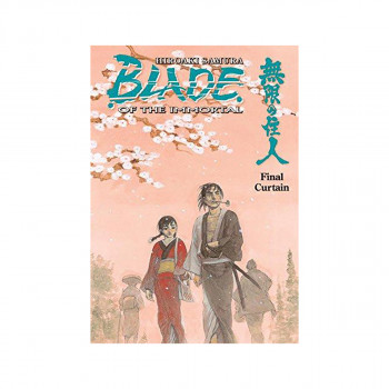 Blade of the Immortal Volume 31: Final Curtain 