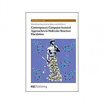 Contemporary Computer-Assisted Approaches to Molecular Structure Elucidation 