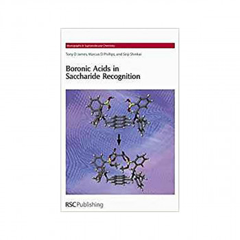 Boronic Acids in Saccharide Recognition 