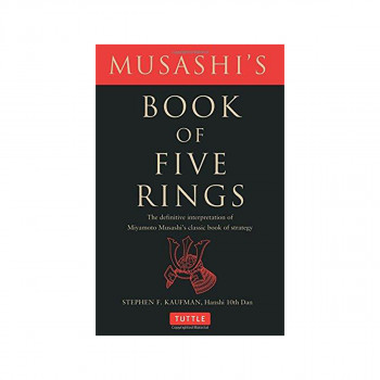 Musashi's Book of Five Rings : The Definitive Interpretation of Miyamoto Musashi 
