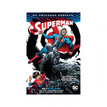 Superman Vol. 4 Black Dawn (Rebirth) 
