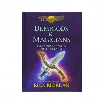 Demigods & Magicians : Percy and Annabeth Meet the Kanes 