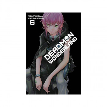 Deadman Wonderland, Vol. 6 