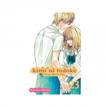 Kimi ni Todoke: From Me to You, Vol. 23 