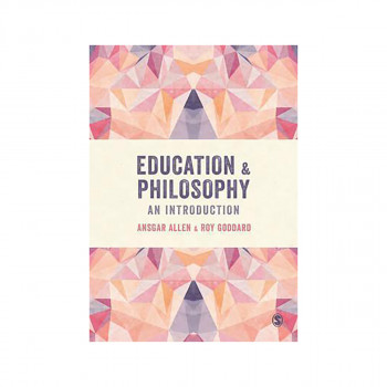 Education and Philosophy : An Introduction 