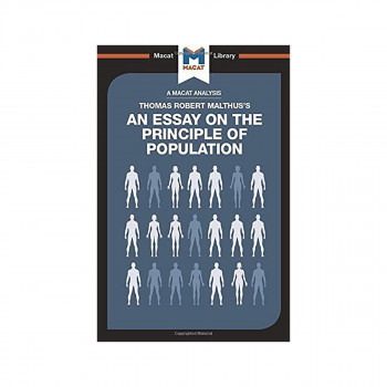 An Analysis of Thomas Robert Malthus's An Essay on the Principle of Population 